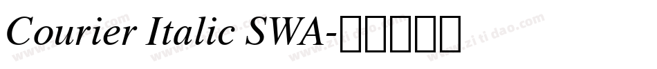 Courier Italic SWA字体转换